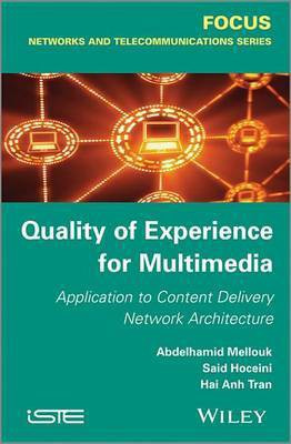 Quality of Experience for Multimedia(English, Electronic book text, Mellouk Abdelhamid)