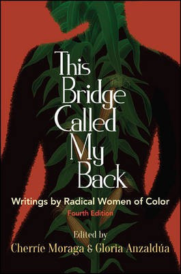 This Bridge Called My Back, Fourth Edition(English, Hardcover, unknown)