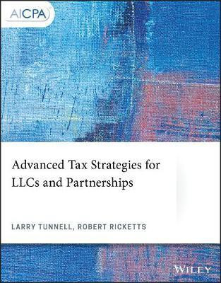 Advanced Tax Strategies for LLCs and Partnerships(English, Electronic book text, Tunnell Larry)