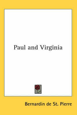 Paul and Virginia(English, Paperback, St. Pierre Bernardin de)