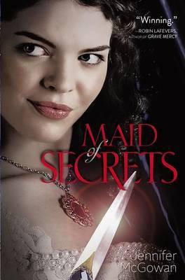 Maid of Secrets(English, Electronic book text, McGowan Jennifer)