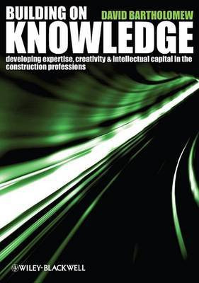Building on Knowledge(English, Electronic book text, Bartholomew David)