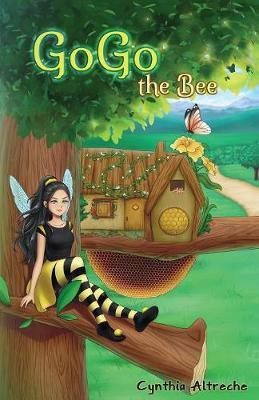 GoGo the Bee(English, Paperback, Altreche Cynthia)