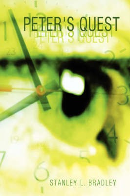 Peter's Quest(English, Paperback, Bradley Stanley L.)