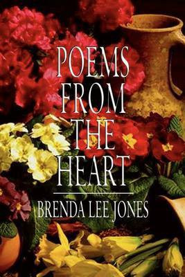Poems From the Heart(English, Paperback, Jones Brenda Lee)