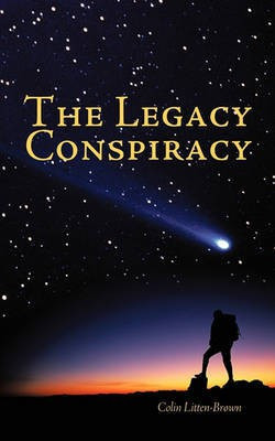 The Legacy Conspiracy(English, Paperback, Litten-Brown Colin)