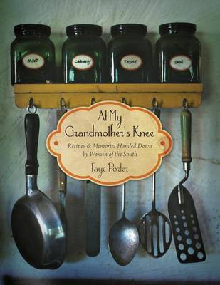 At My Grandmother's Knee(English, Electronic book text, Porter Faye)