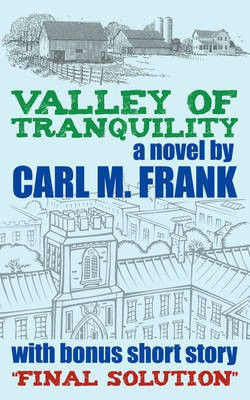 Valley of Tranquility(English, Paperback, Frank Carl M)