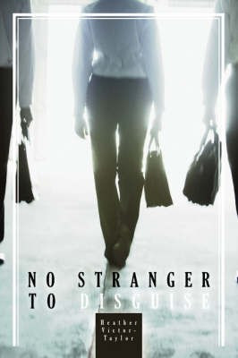 No Stranger to Disguise(English, Paperback, Victor-Taylor Heather)