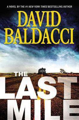 The Last Mile(English, Hardcover, Baldacci David)