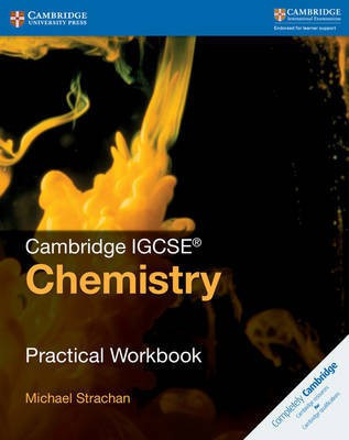 Cambridge IGCSE (TM) Chemistry Practical Workbook(English, Paperback, Strachan Michael)