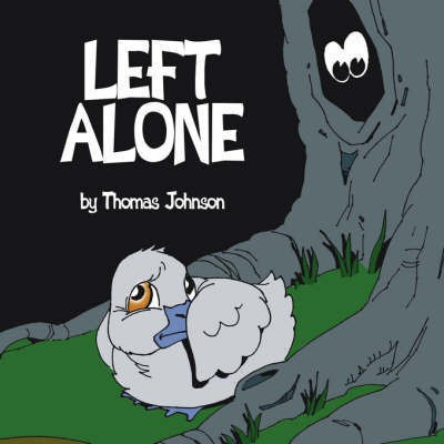 Left Alone(English, Paperback, Johnson Thomas Mar)