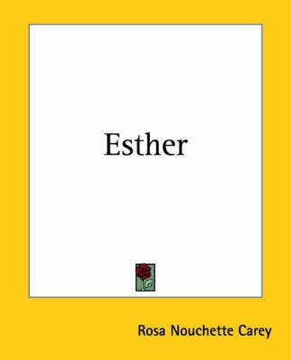 Esther(English, Paperback, Carey Rosa Nouchette)