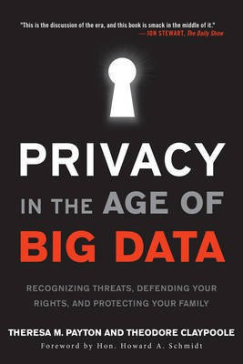 Privacy in the Age of Big Data(English, Electronic book text, Payton Theresa)
