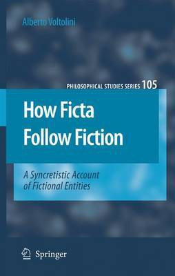 How Ficta Follow Fiction(English, Electronic book text, Voltolini Alberto)