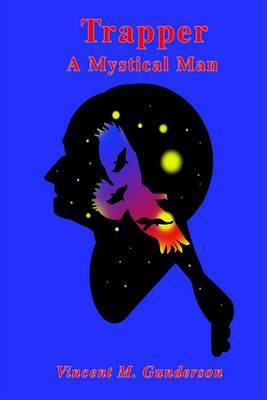 Trapper(English, Paperback, Gunderson Vincent M.)