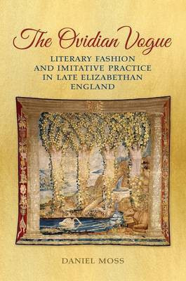 The Ovidian Vogue(English, Electronic book text, Moss Daniel D.)