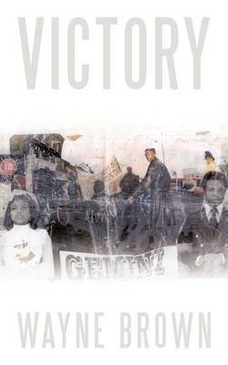Victory(English, Paperback, Brown Wayne)