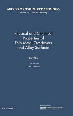 Physical and Chemical Properties of Thin Metal Overlayers and Alloy Surfaces: Volume 83(English, Hardcover, unknown)