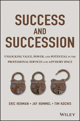 Success and Succession(English, Electronic book text, Hehman Eric CFP)