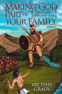 Making God Part of Your Family(English, Paperback, Grady Michael)
