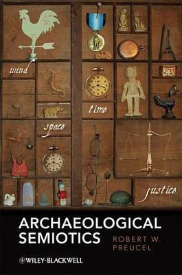 Archaeological Semiotics(English, Electronic book text, Preucel Robert W.)