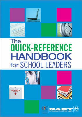 The Quick-Reference Handbook for School Leaders(English, Paperback, of Head Teachers National Association)