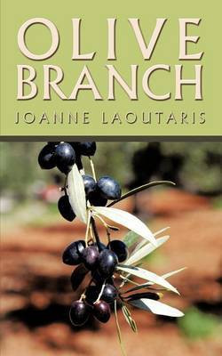 Olive Branch(English, Paperback, Laoutaris Joanne)