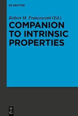 Companion to Intrinsic Properties(English, Paperback, unknown)
