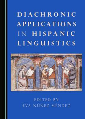 Diachronic Applications in Hispanic Linguistics(English, Hardcover, unknown)