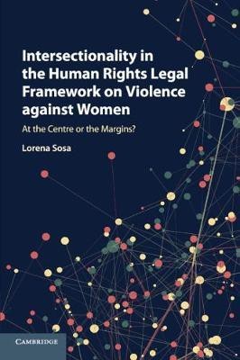 Intersectionality in the Human Rights Legal Framework on Violence against Women(English, Paperback, Sosa Lorena)