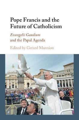 Pope Francis and the Future of Catholicism(English, Hardcover, unknown)