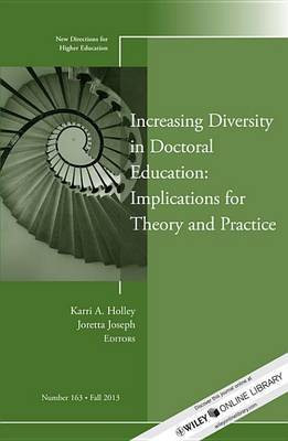 Increasing Diversity in Doctoral Education: Implications for Theory and Practice(English, Electronic book text, unknown)