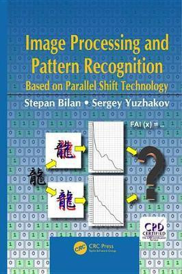 Image Processing and Pattern Recognition Based on Parallel Shift Technology(English, Electronic book text, Bilan Stepan)