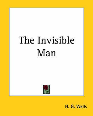 The Invisible Man(English, Paperback, Wells H. G.)