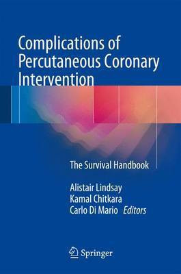 Complications of Percutaneous Coronary Intervention(English, Hardcover, unknown)