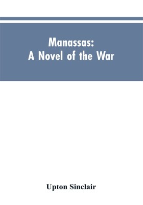 Manassas(English, Paperback, Sinclair Upton)