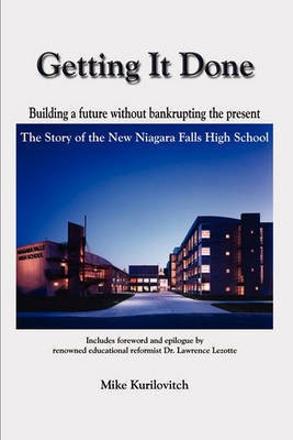 Getting it Done(English, Paperback, Kurilovitch Mike)