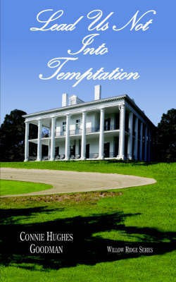 Lead Us Not Into Temptation(English, Paperback, Goodman Connie, Hughes)