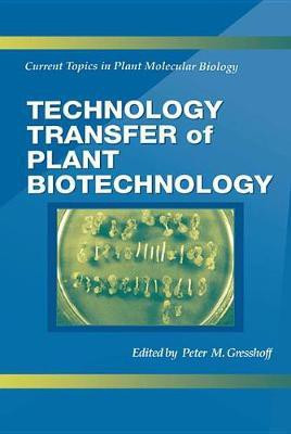 Technology Transfer of Plant Biotechnology(English, Electronic book text, unknown)