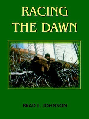 Racing the Dawn(English, Paperback, JOHNSON BRAD L.)