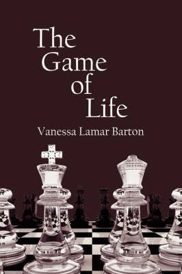 The Game of Life(English, Paperback, Barton Vanessa Lamar)