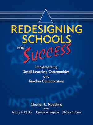 Redesigning Schools for Success(English, Paperback, Ruebling Charles, E.)