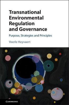 Transnational Environmental Regulation and Governance(English, Hardcover, Heyvaert Veerle)