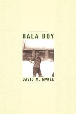 Bala Boy(English, Paperback, McKee David M.)