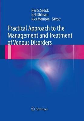 Practical Approach to the Management and Treatment of Venous Disorders(English, Paperback, unknown)