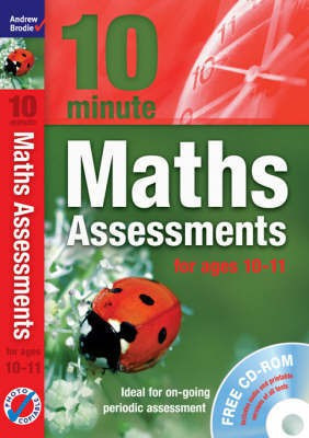 Ten Minute Maths Assessments ages 10-11 (plus CD-ROM)(English, Paperback, Brodie Andrew)