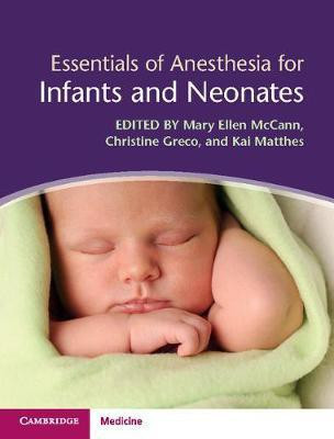Essentials of Anesthesia for Infants and Neonates(English, Hardcover, unknown)
