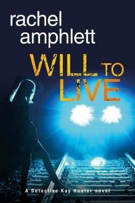 Will to Live(English, Electronic book text, Amphlett Rachel)