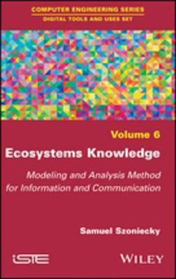 Ecosystems Knowledge(English, Electronic book text, Szoniecky Samuel)